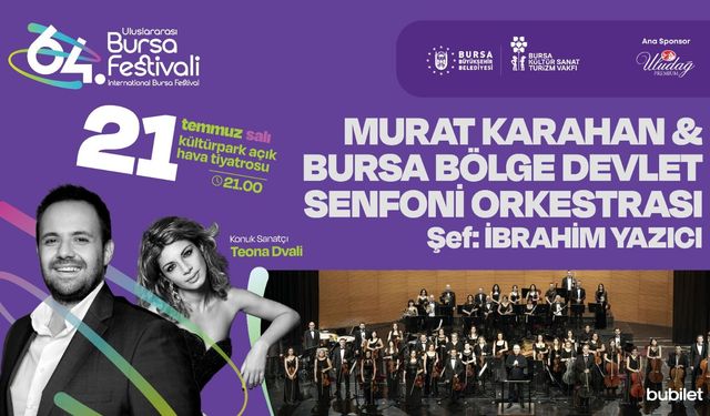 Uluslararası Bursa Festivali Murat Karahan konseriyle başlayacak